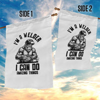 Funny Bigfoot Welder Garden Flag I Can Do Amazing Things