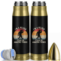 Funny Bigfoot Welding Gift Bullet Tumbler I Can Do Amazing Things With A Welder