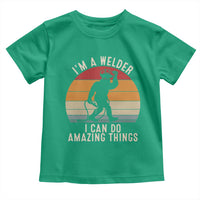 Funny Bigfoot Welding Gift Toddler T Shirt I Can Do Amazing Things With A Welder