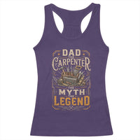Dad The Carpenter The Myth The Legend Racerback Tank Top Funny Woodworker Carpenter Graphic