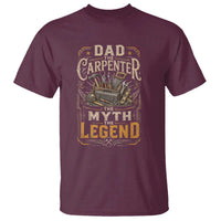Dad The Carpenter The Myth The Legend T Shirt Funny Woodworker Carpenter Graphic