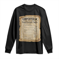 Woodworker Nutrition Label Long Sleeve Shirt Carpenter Nutritional Facts Graphic