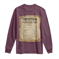 Woodworker Nutrition Label Long Sleeve Shirt Carpenter Nutritional Facts Graphic