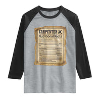 Woodworker Nutrition Label Raglan Shirt Carpenter Nutritional Facts Graphic