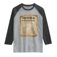 Woodworker Nutrition Label Raglan Shirt Carpenter Nutritional Facts Graphic