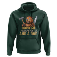 Funny Woodworking Beaver Hoodie I Am A Carpenter And A Dad