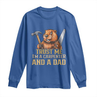 Funny Woodworking Beaver Long Sleeve Shirt I Am A Carpenter And A Dad