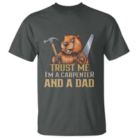 Funny Woodworking Beaver T Shirt I Am A Carpenter And A Dad