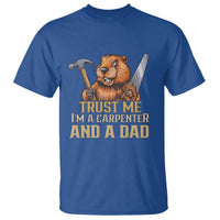 Funny Woodworking Beaver T Shirt I Am A Carpenter And A Dad