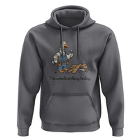 Funny Carpenter Duck Hoodie No Woodworking Today
