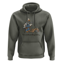 Funny Carpenter Duck Hoodie No Woodworking Today