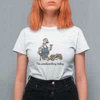 Funny Carpenter Duck T Shirt For Women No Woodworking Today