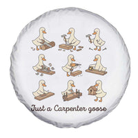 Funny Woodworker Graphic Spare Tire Cover Just A Carpenter Goose