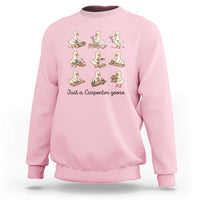 Funny Woodworker Graphic Sweatshirt Just A Carpenter Goose