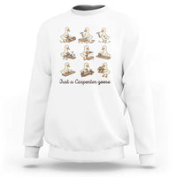 Funny Woodworker Graphic Sweatshirt Just A Carpenter Goose
