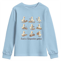 Funny Woodworker Graphic Youth Sweatshirt Just A Carpenter Goose