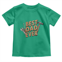 Funny Woodworking Dad Gift Toddler T Shirt Best Dad Ever
