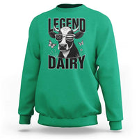 Legend Dairy Sweatshirt Funny Farmer Milk Joke Cow - Wonder Print Shop