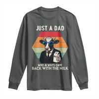 Just A Dad Who Always Came Back With The Milk Long Sleeve Shirt Funny Cow Father's Day - Wonder Print Shop