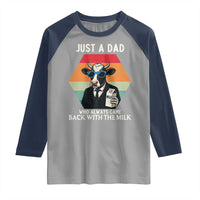 Just A Dad Who Always Came Back With The Milk Raglan Shirt Funny Cow Father's Day - Wonder Print Shop
