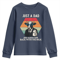 Just A Dad Who Always Came Back With The Milk Youth Sweatshirt Funny Cow Father's Day - Wonder Print Shop