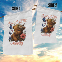 Just A Little Moody Garden Flag Funny Sarcasm Highland Cow - Wonder Print Shop