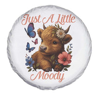 Just A Little Moody Spare Tire Cover Funny Sarcasm Highland Cow - Wonder Print Shop