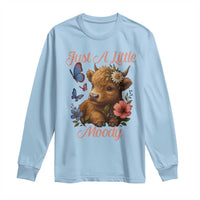 Just A Little Moody Long Sleeve Shirt Funny Sarcasm Highland Cow - Wonder Print Shop