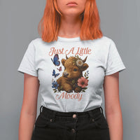 Just A Little Moody T Shirt For Women Funny Sarcasm Highland Cow - Wonder Print Shop