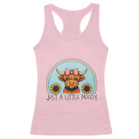 Just A Little Moody Racerback Tank Top Funny Sarcasm Highland Cattle - Wonder Print Shop