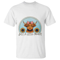 Just A Little Moody T Shirt Funny Sarcasm Highland Cattle - Wonder Print Shop