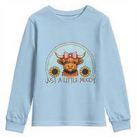 Just A Little Moody Youth Sweatshirt Funny Sarcasm Highland Cattle - Wonder Print Shop