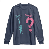 Wait What Grammar English Teacher Long Sleeve Shirt Funny Punctuation Gift