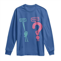 Wait What Grammar English Teacher Long Sleeve Shirt Funny Punctuation Gift