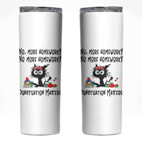 Black Cat English Teacher Gift Skinny Tumbler No More Homework Punctuation Matters Grammar Humor
