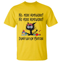 Black Cat English Teacher Gift T Shirt No More Homework Punctuation Matters Grammar Humor