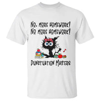 Black Cat English Teacher Gift T Shirt No More Homework Punctuation Matters Grammar Humor