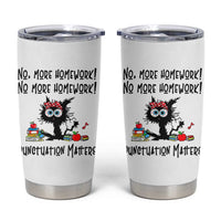 Black Cat English Teacher Gift Tumbler Cup No More Homework Punctuation Matters Grammar Humor