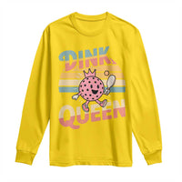Pickleball Girl Lover Long Sleeve Shirt Dink Queen - Wonder Print Shop