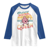 Pickleball Girl Lover Raglan Shirt Dink Queen - Wonder Print Shop