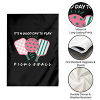 Pickleball Girl Lover Garden Flag It Is A Good Day To Play Quote - Wonder Print Shop