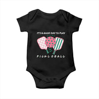Pickleball Girl Lover Baby Onesie It Is A Good Day To Play Quote - Wonder Print Shop