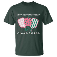 Pickleball Girl Lover T Shirt It Is A Good Day To Play Quote - Wonder Print Shop