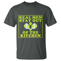 Funny Pickleball T Shirt Stay Out Of The Kitchen For Men - Wonder Print Shop