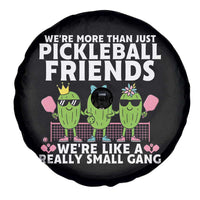 Pickleball Lovers Spare Tire Cover We Are More Than Just Pickleball Friends - Wonder Print Shop