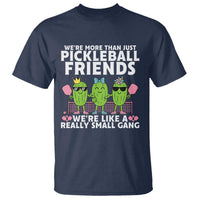 Pickleball Lovers T Shirt We Are More Than Just Pickleball Friends - Wonder Print Shop