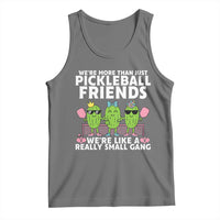 Pickleball Lovers Tank Top We Are More Than Just Pickleball Friends - Wonder Print Shop