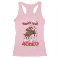 Funny Black Santa Bull Riding Christmas Racerback Tank Top I Do Not Deliver Gifts I Rodeo - Wonder Print Shop