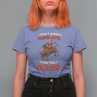 Funny Black Santa Bull Riding Christmas T Shirt For Women I Do Not Deliver Gifts I Rodeo - Wonder Print Shop