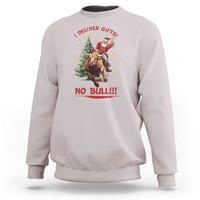 Funny Black Santa Bull Riding Christmas Sweatshirt I Deliver Gifts No Bull - Wonder Print Shop